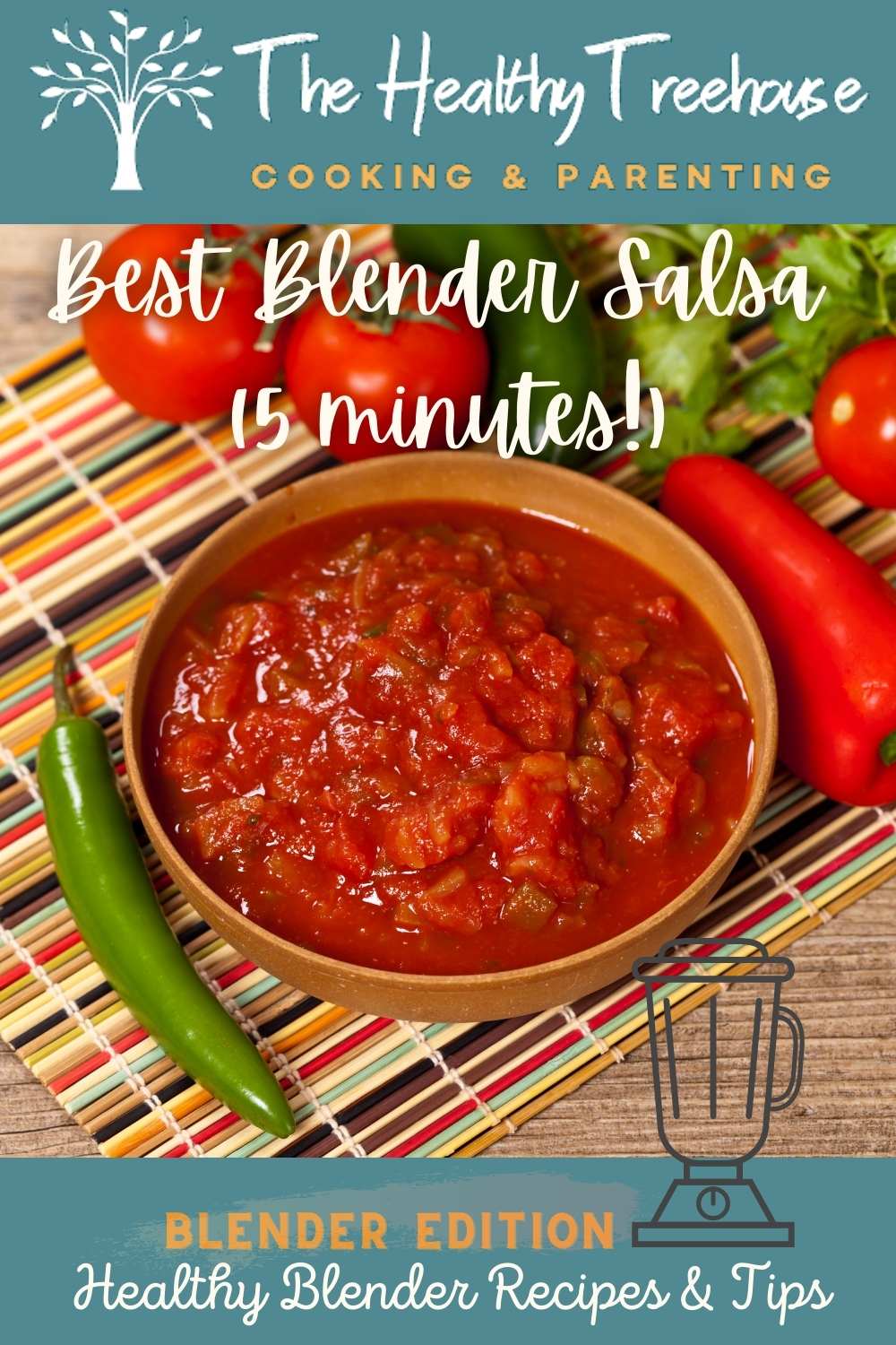 Best Blender Salsa Recipe (5 Minutes!) - The Healthy Treehouse
