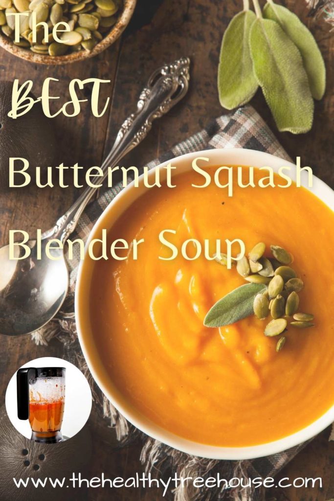 The BEST Butternut Squash Blender Soup Recipe